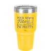 Pour Me Tito's and Tell Me I'm Pretty - Laser Engraved Stainless Steel Drinkware - 2503 -