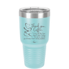 Thank You Coffee For All the Lives You'll Save and the Curse Words You'll Keep from Being Spoken - Laser Engraved Stainless Steel Drinkware - 2505 -