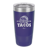 My New Years Resolution is to Eat More Tacos - Laser Engraved Stainless Steel Drinkware - 2518 -