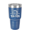 My New Years Resolution is to Eat More Tacos - Laser Engraved Stainless Steel Drinkware - 2518 -