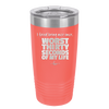 I Tried Being Nice Once Worst 30 Seconds of My Life - Laser Engraved Stainless Steel Drinkware - 2519 -