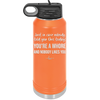 Just in Case Nobody Told You This Today You're a Whore - Laser Engraved Stainless Steel Drinkware - 2522 -