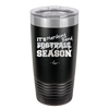It's Football Marching Band Season - Laser Engraved Stainless Steel Drinkware - 2523 -