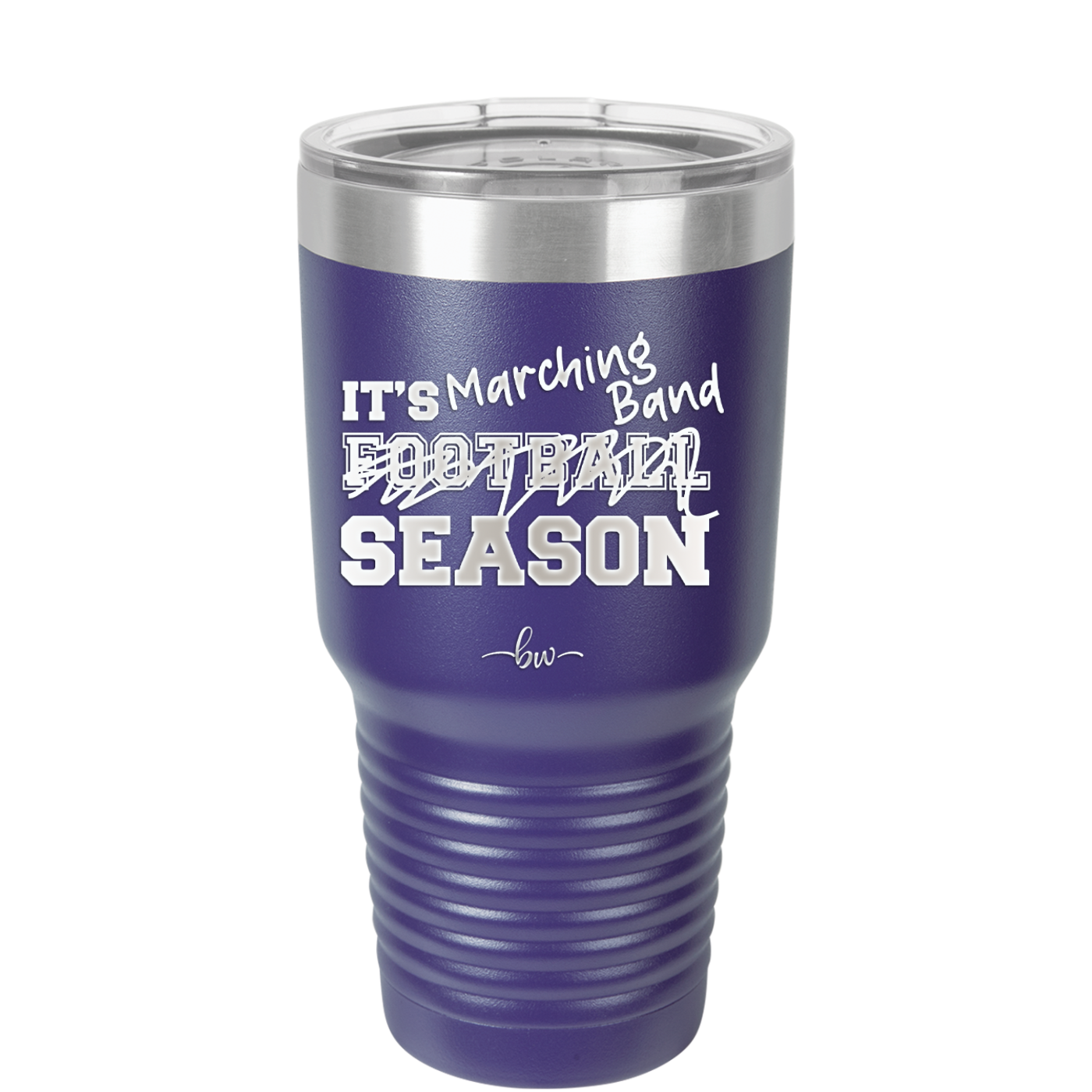 It's Football Marching Band Season - Laser Engraved Stainless Steel Drinkware - 2523 -