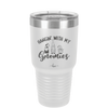 Hangin with My Gnomies 1 - Laser Engraved Stainless Steel Drinkware - 2525 -
