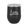 Chill Gnomie 1 - Laser Engraved Stainless Steel Drinkware - 2528 -