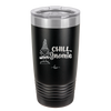 Chill Gnomie 1 - Laser Engraved Stainless Steel Drinkware - 2528 -