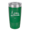 Chill Gnomie 1 - Laser Engraved Stainless Steel Drinkware - 2528 -