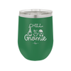 Chill Gnomie 2 - Laser Engraved Stainless Steel Drinkware - 2529 -