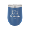 Chill Gnomie 2 - Laser Engraved Stainless Steel Drinkware - 2529 -