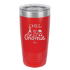 Chill Gnomie 2 - Laser Engraved Stainless Steel Drinkware - 2529 -