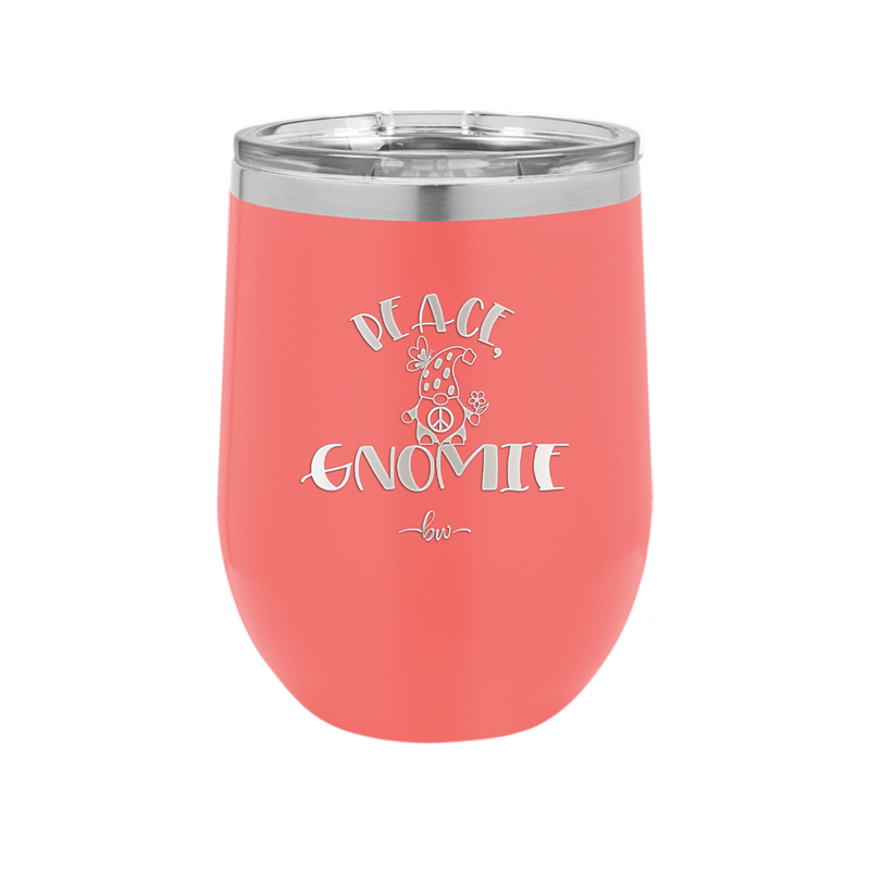 Peace Gnomie 1 - Laser Engraved Stainless Steel Drinkware - 2530 -