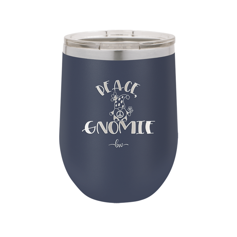 Peace Gnomie 1 - Laser Engraved Stainless Steel Drinkware - 2530 -