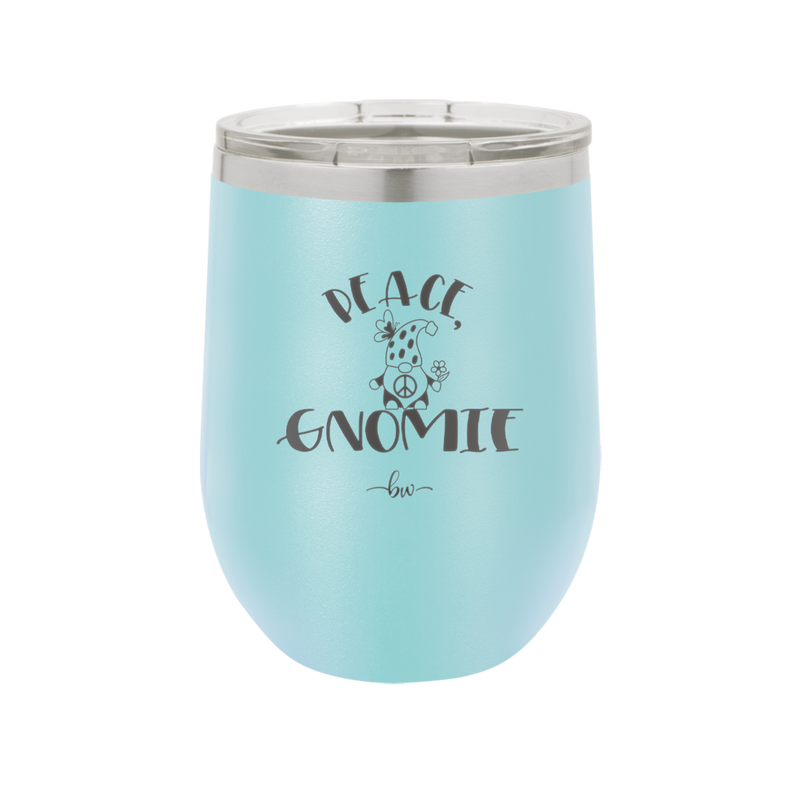 Peace Gnomie 1 - Laser Engraved Stainless Steel Drinkware - 2530 -