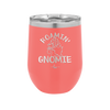 Roamin' Gnomie 1 - Laser Engraved Stainless Steel Drinkware - 2536 -