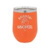 Roamin' Gnomie 1 - Laser Engraved Stainless Steel Drinkware - 2536 -