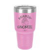 Roamin' Gnomie 1 - Laser Engraved Stainless Steel Drinkware - 2536 -