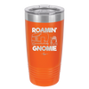 Roamin' Gnomie 2 - Laser Engraved Stainless Steel Drinkware - 2537 -