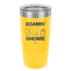 Roamin' Gnomie 2 - Laser Engraved Stainless Steel Drinkware - 2537 -
