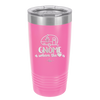 Gnome is Where the Heart is 1 - Laser Engraved Stainless Steel Drinkware - 2539 -