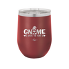 Gnome is Where the Heart is 2 - Laser Engraved Stainless Steel Drinkware - 2540 -