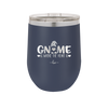Gnome is Where the Heart is 2 - Laser Engraved Stainless Steel Drinkware - 2540 -