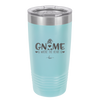 Gnome is Where the Heart is 2 - Laser Engraved Stainless Steel Drinkware - 2540 -