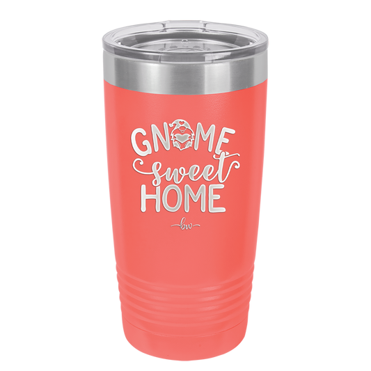 Gnome Sweet Home - Laser Engraved Stainless Steel Drinkware - 2541 -