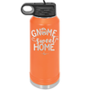 Gnome Sweet Home - Laser Engraved Stainless Steel Drinkware - 2541 -