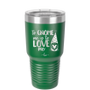 To Gnome Me is to Love Me 1 - Laser Engraved Stainless Steel Drinkware - 2542 -