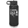 To Gnome Me is to Love Me 1 - Laser Engraved Stainless Steel Drinkware - 2542 -