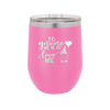 To Gnome Me is to Love Me 2 - Laser Engraved Stainless Steel Drinkware - 2543 -