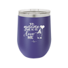 To Gnome Me is to Love Me 2 - Laser Engraved Stainless Steel Drinkware - 2543 -