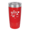 To Gnome Me is to Love Me 2 - Laser Engraved Stainless Steel Drinkware - 2543 -
