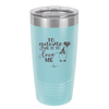To Gnome Me is to Love Me 2 - Laser Engraved Stainless Steel Drinkware - 2543 -