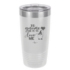 To Gnome Me is to Love Me 2 - Laser Engraved Stainless Steel Drinkware - 2543 -