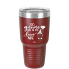To Gnome Me is to Love Me 2 - Laser Engraved Stainless Steel Drinkware - 2543 -