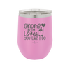 Gnome Body Loves You Like I Do - Laser Engraved Stainless Steel Drinkware - 2546 -