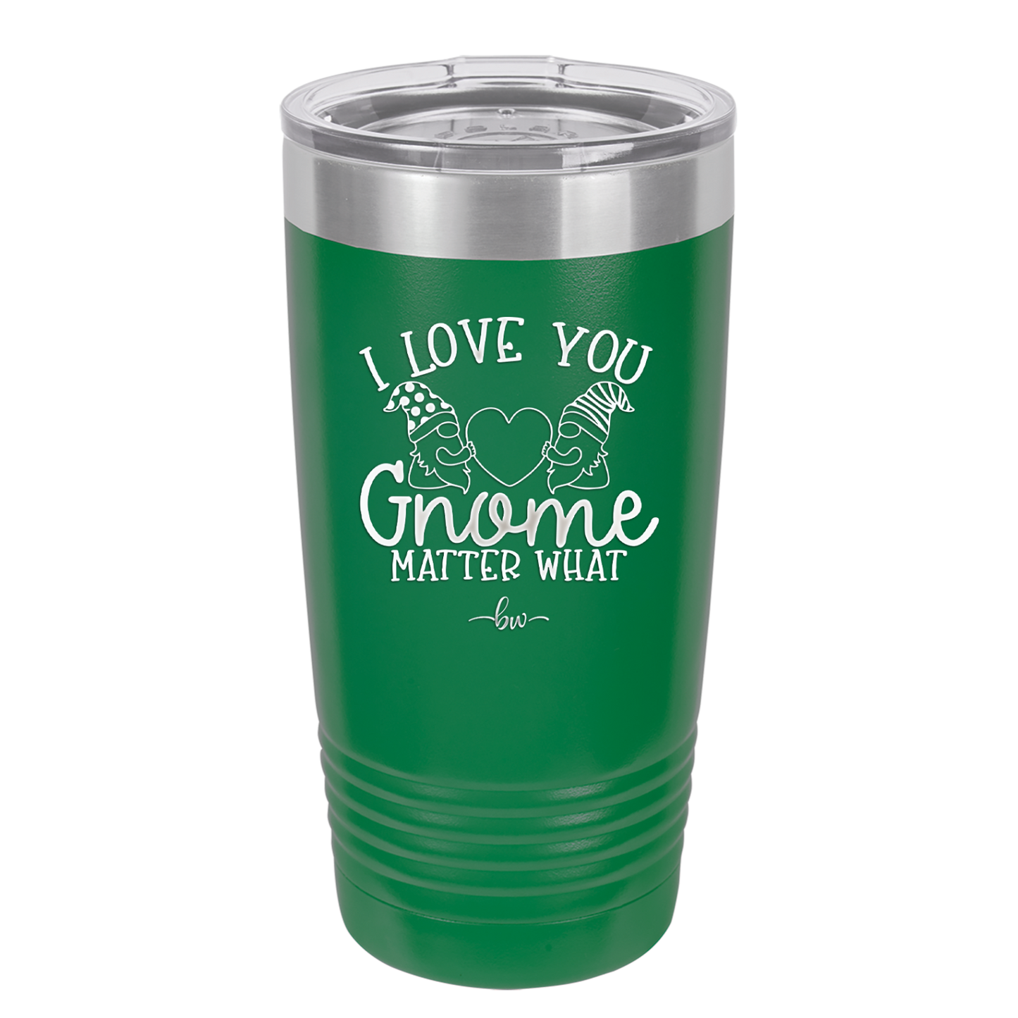 I Love You Gnome Matter What 2 - Laser Engraved Stainless Steel Drinkware - 2548 -