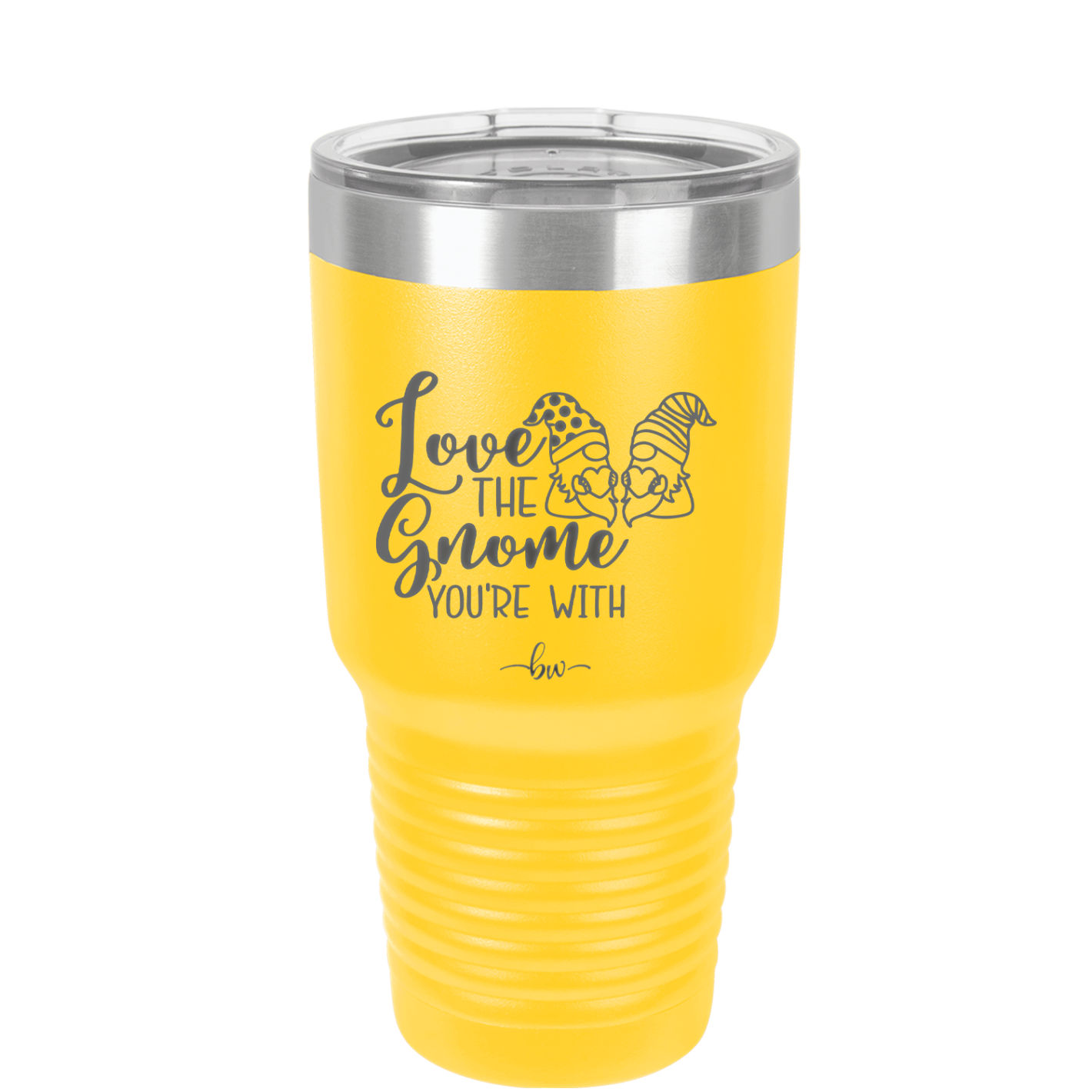 Love the Gnome You're With - Laser Engraved Stainless Steel Drinkware - 2549 -