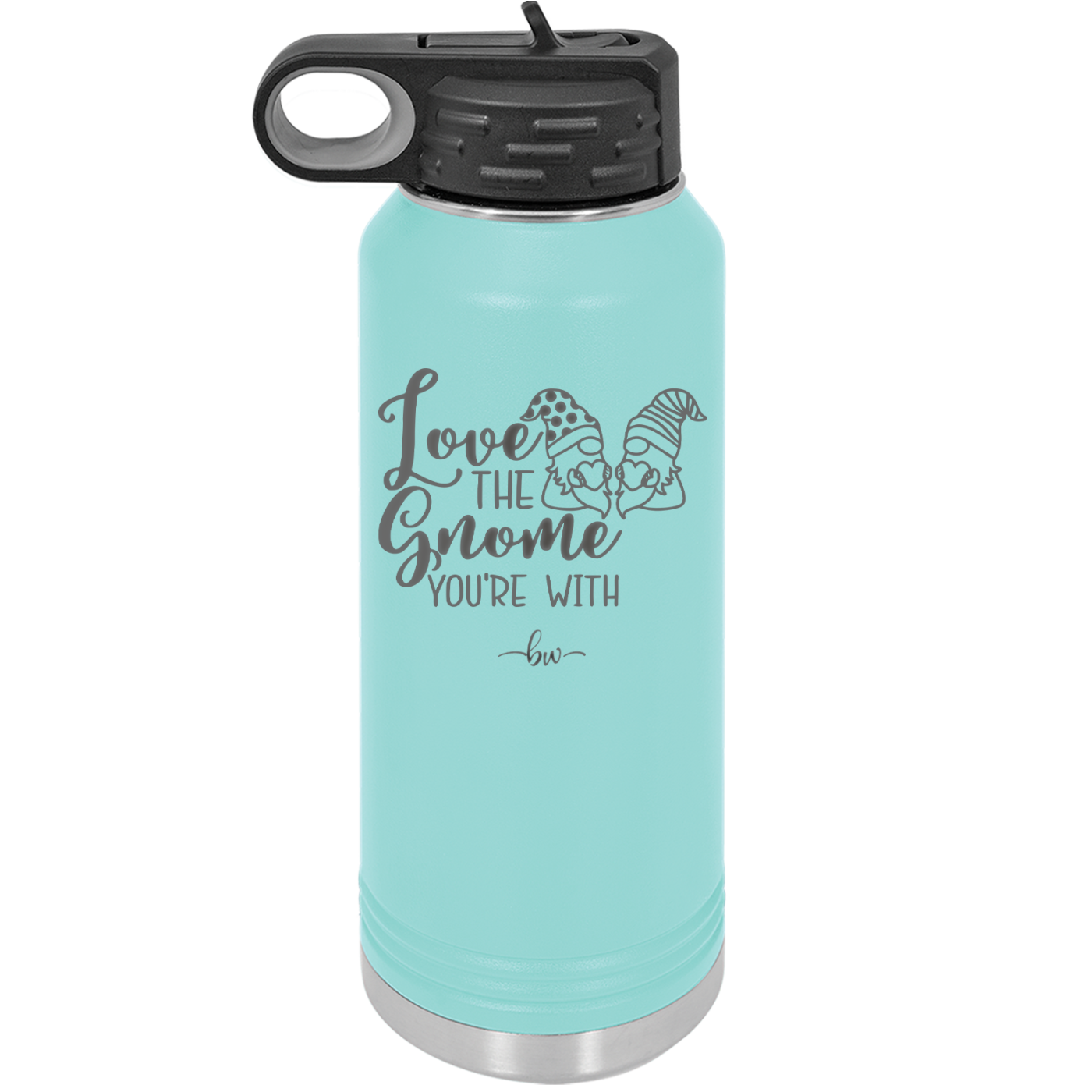 Love the Gnome You're With - Laser Engraved Stainless Steel Drinkware - 2549 -
