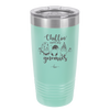 Chillin with My Gnomies - Laser Engraved Stainless Steel Drinkware - 2551 -