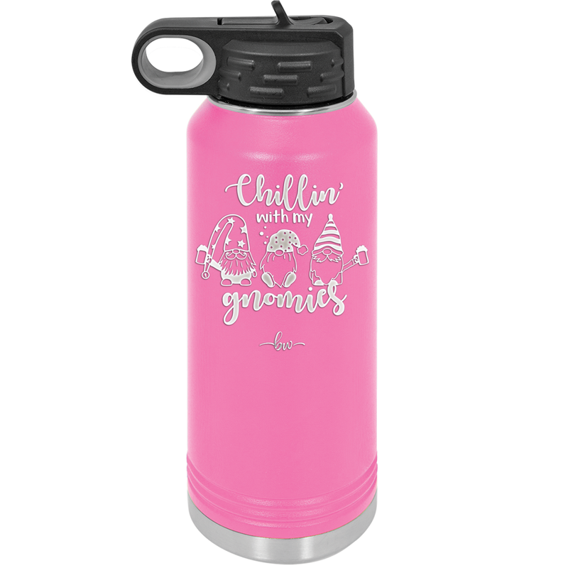 Chillin with My Gnomies - Laser Engraved Stainless Steel Drinkware - 2551 -