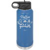 Chillin with My Gnomies - Laser Engraved Stainless Steel Drinkware - 2551 -