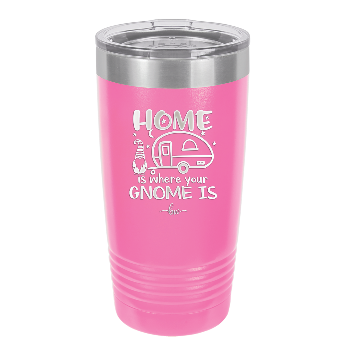 Home is Where Your Gnome is - Laser Engraved Stainless Steel Drinkware - 2552 -