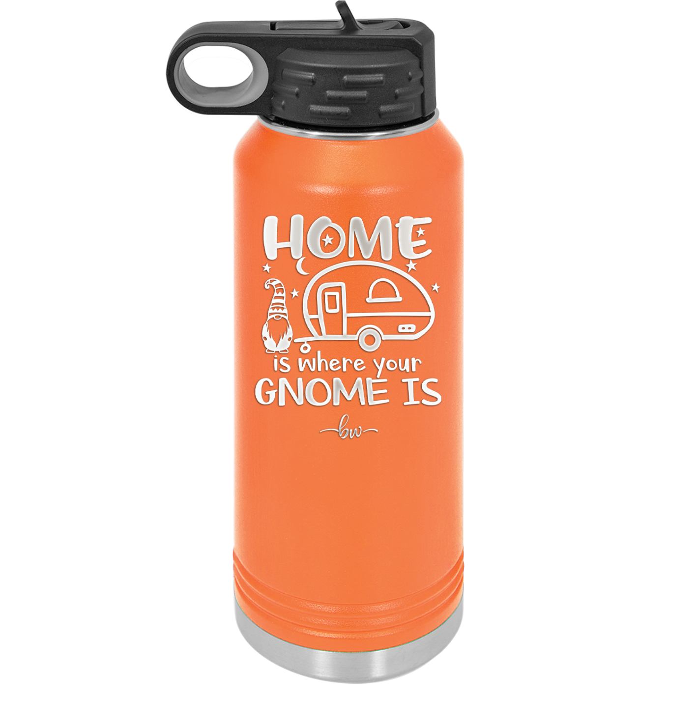 Home is Where Your Gnome is - Laser Engraved Stainless Steel Drinkware - 2552 -