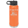 It's Good to Be Gnome 1 - Laser Engraved Stainless Steel Drinkware - 2553 -