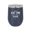 There's Gnome Place Like Home 1 - Laser Engraved Stainless Steel Drinkware - 2555 -