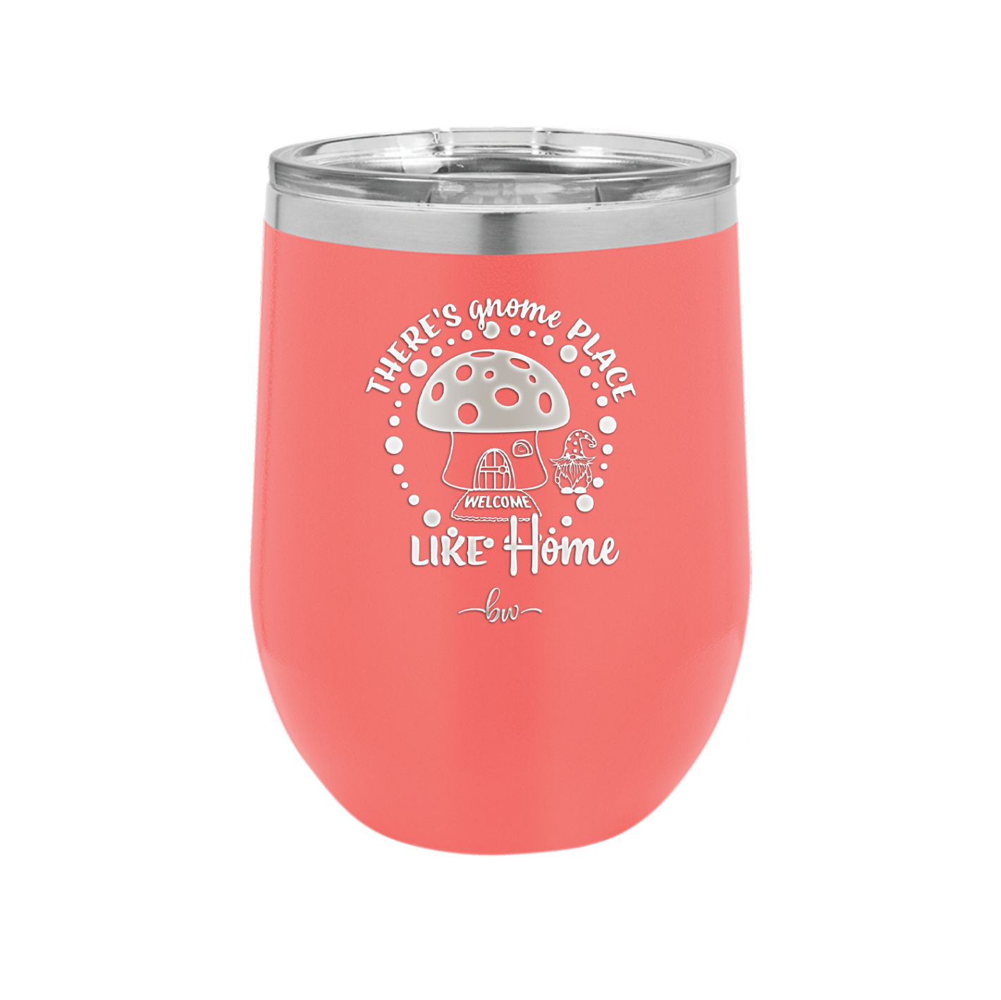 There's Gnome Place Like Home 2 - Laser Engraved Stainless Steel Drinkware - 2556 -