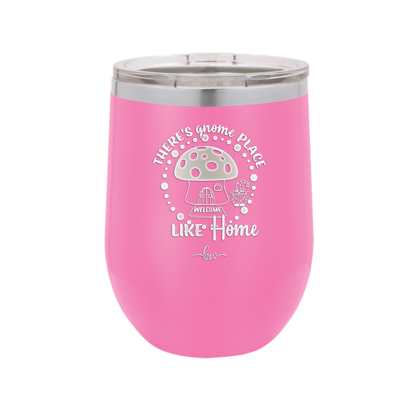 There's Gnome Place Like Home 2 - Laser Engraved Stainless Steel Drinkware - 2556 -